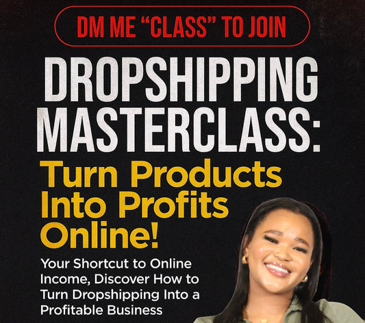 Free October Masterclass -Million rand Brands with TJ banks (how to start dropshipping) 15th -7pm